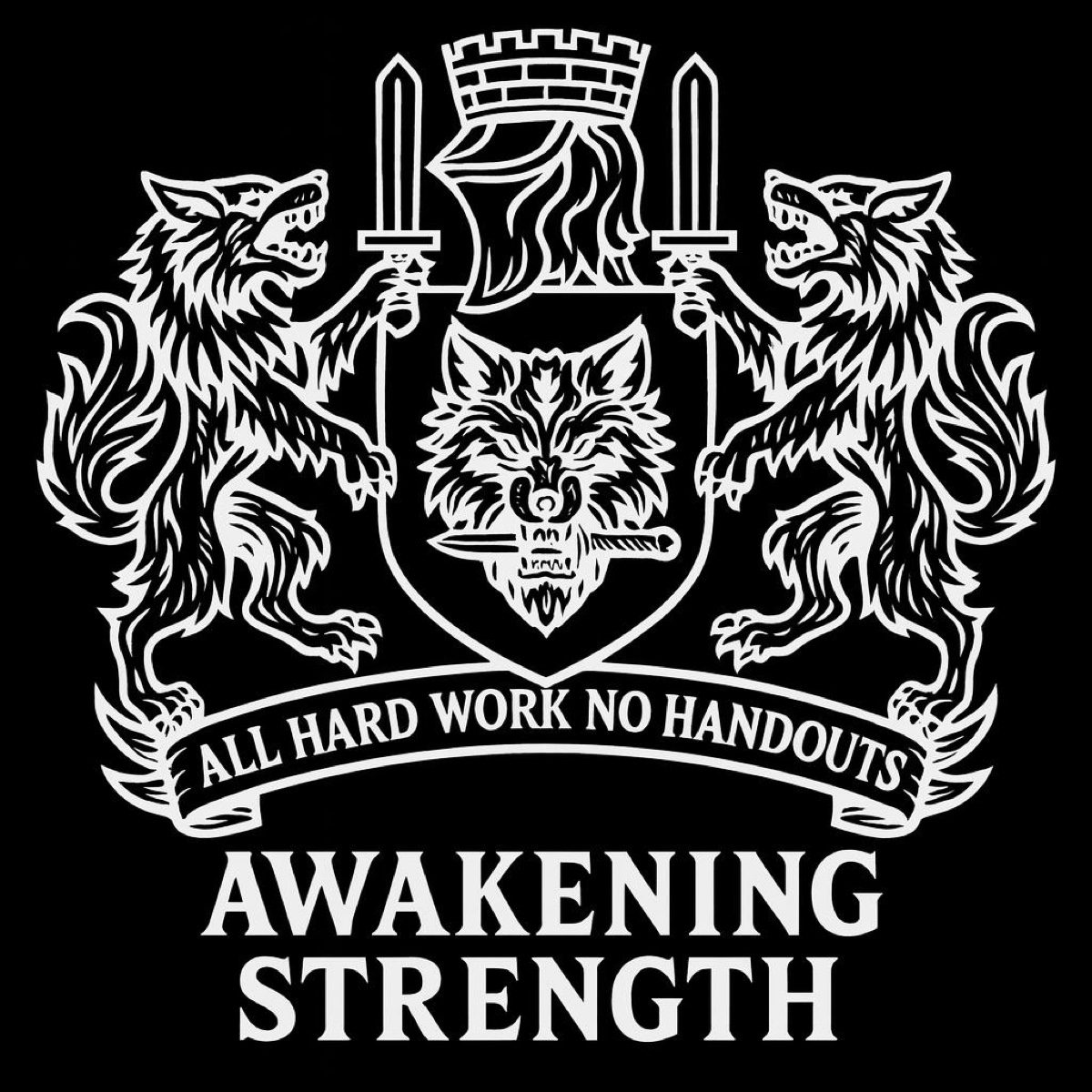 Awakening Strength full crest with the words All Hard Work No Handouts